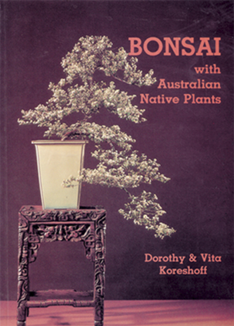 Bonsai with Australian Native Plants