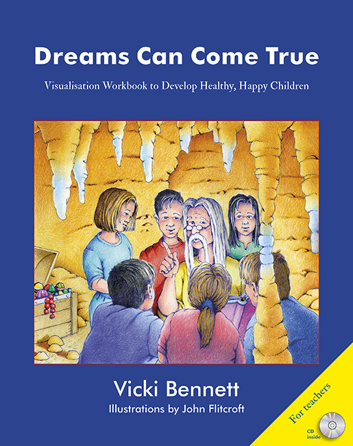 Dreams Can Come True - For Teachers