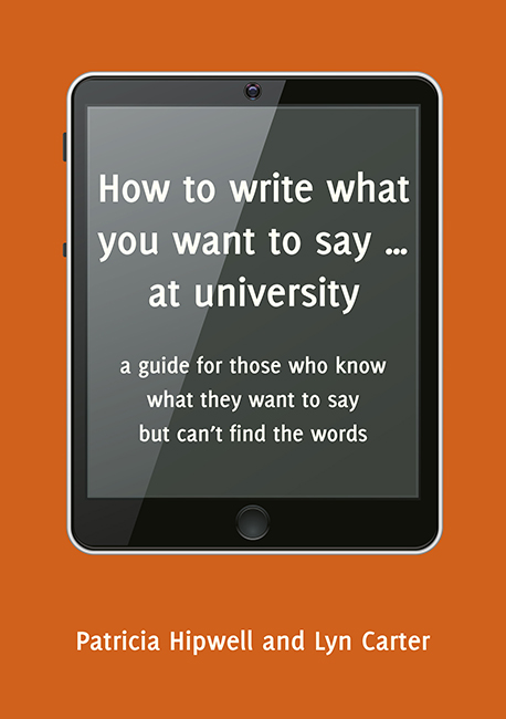 How to Write What You Want to Say at University