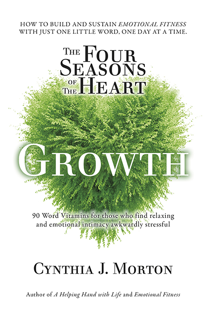 The Four Seasons of the Heart - Growth