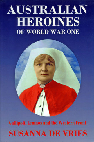 Australian Heroines of World War I