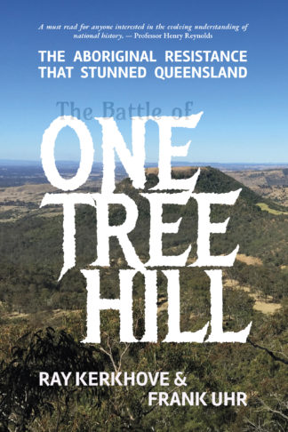 The Battle of One Tree Hill - The Aboriginal Resistance That Stunned Queensland