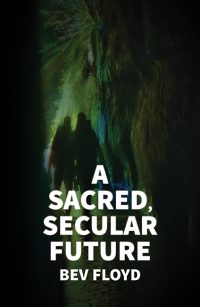 A Sacred Secular Future