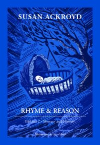 Rhyme & Reason Edition 2 - Mystery and History