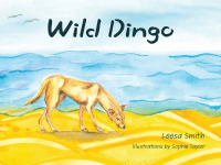 Wild Dingo (Available for Pre-order NOW)